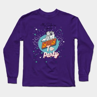 Its space in space Long Sleeve T-Shirt